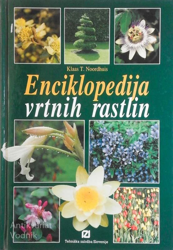 ENCIKLOPEDIJA VRTNIH RASTLIN, Klaas T. Noordhuis