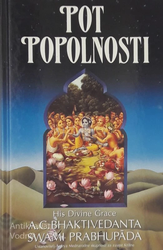 POT POPOLNOSTI, A. C. BHAKTIVEDANTA, SWAMI PRABHUPADA