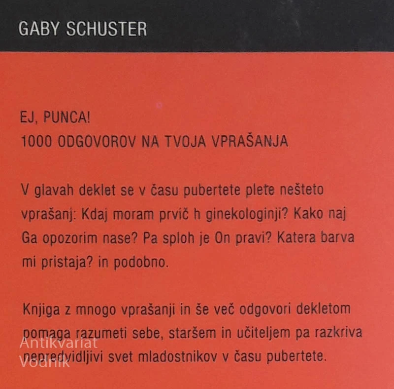 EJ, PUNCA! 1000 ODGOVOROV NA TVOJA VPRAŠANJA, Gaby Schuster