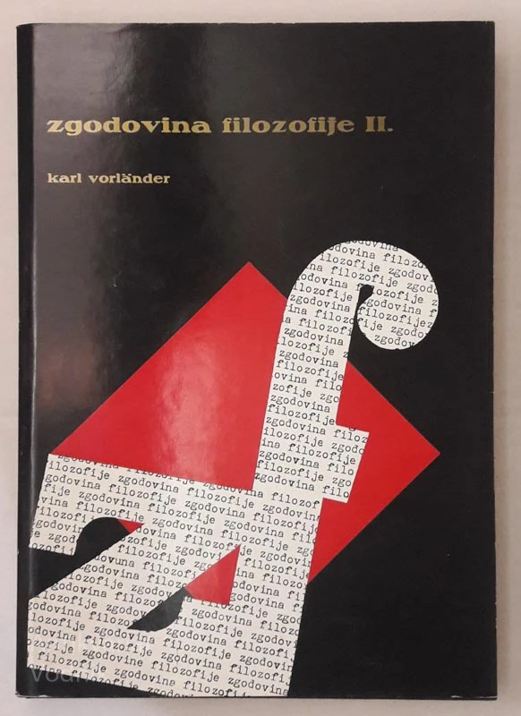 ZGODOVINA FILOZOFIJE I. in II. del Karl Vorlander