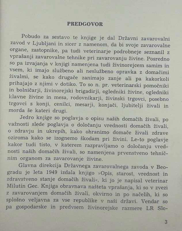 OPIS, VREDNOST IN ZDRAVJE DOMAČIH ŽIVALI V ZVEZI Z ZAVAROVANJEM, Veble Franc
