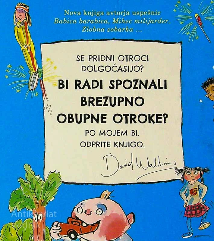 VSI TI BREZUPNO OBUPNI OTROCI 2, David Williams