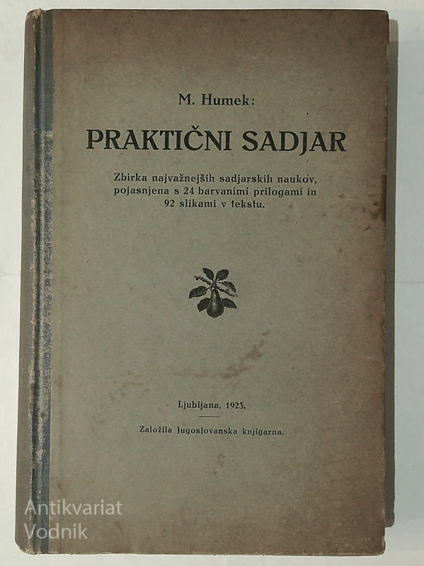 PRAKTIČNI SADJAR, M. Humek