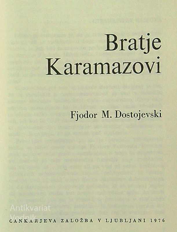 BRATJE KARAMAZOVI (1-3), Fjodor. M. Dostojevski