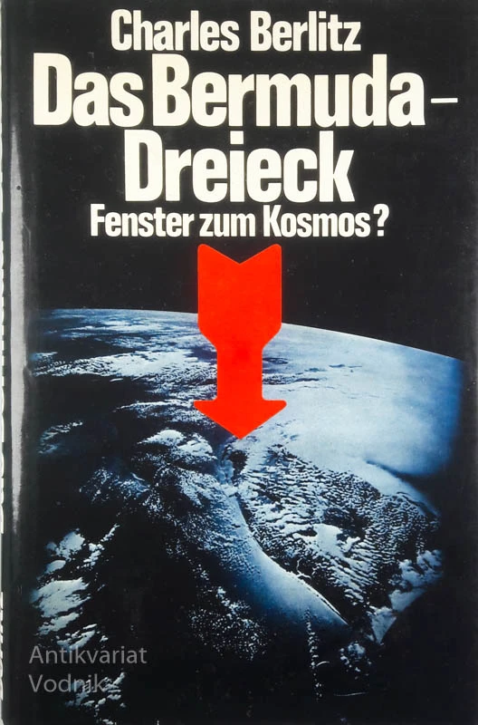 DAS BERMUDA-DREICEK, FENSTER ZUM KOSMOS? Charles Berlitz