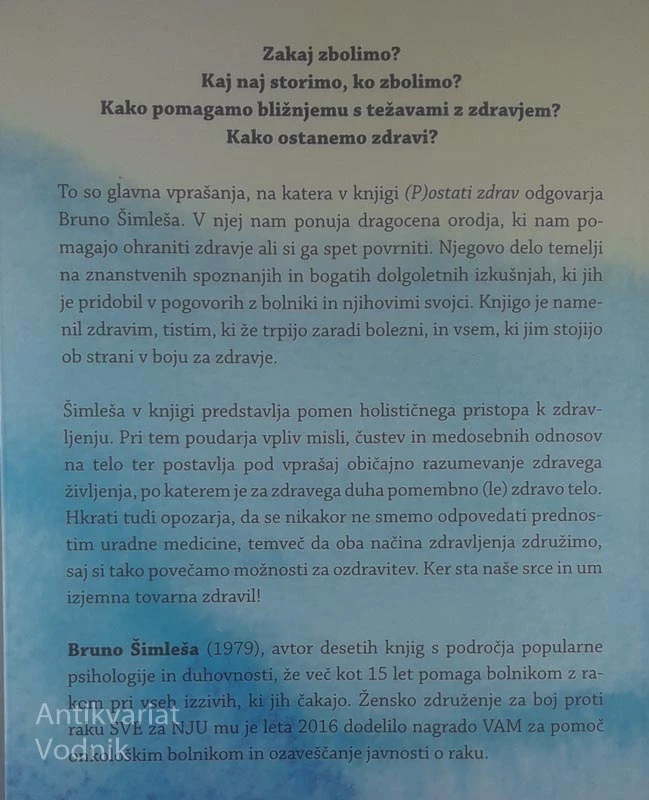 (P)OSTATI ZDRAV; KAKO NAJ SRCE IN UM POSTANETA TOVARNA ZDRAVIL, Bruno Šimleša