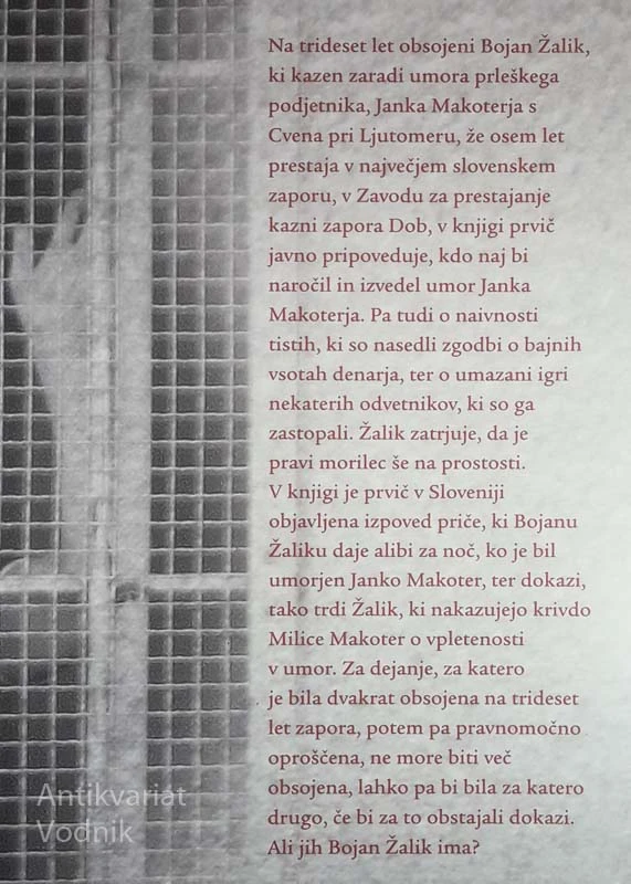 KRIVA ALI NEDOLŽNA;PRAVA RESNICA O MILICI MAKOTER?, Damijana Žišt