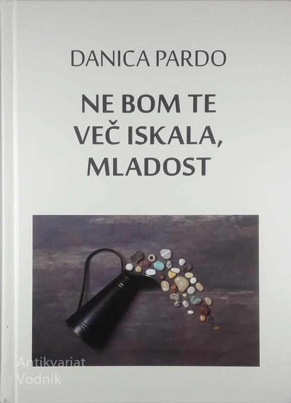 NE BOM TE VEČ ISKALA, MLADOST, Danica Pardo