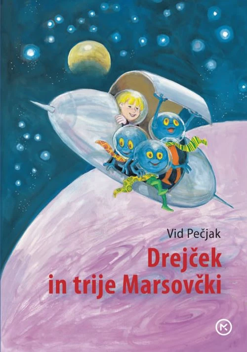 DREJČEK IN TRIJE MARSOVČKI, Vid Pečjak