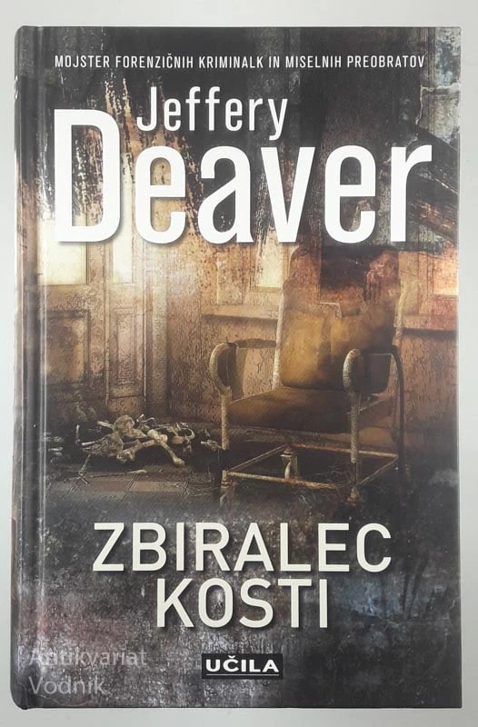 ZBIRALEC KOSTI, Jeffery Deaver