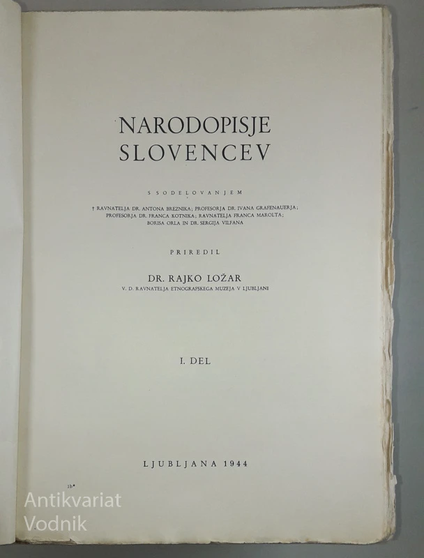 NARODOPISJE SLOVENCEV 1. DEL, Dr. Rajko Ložar