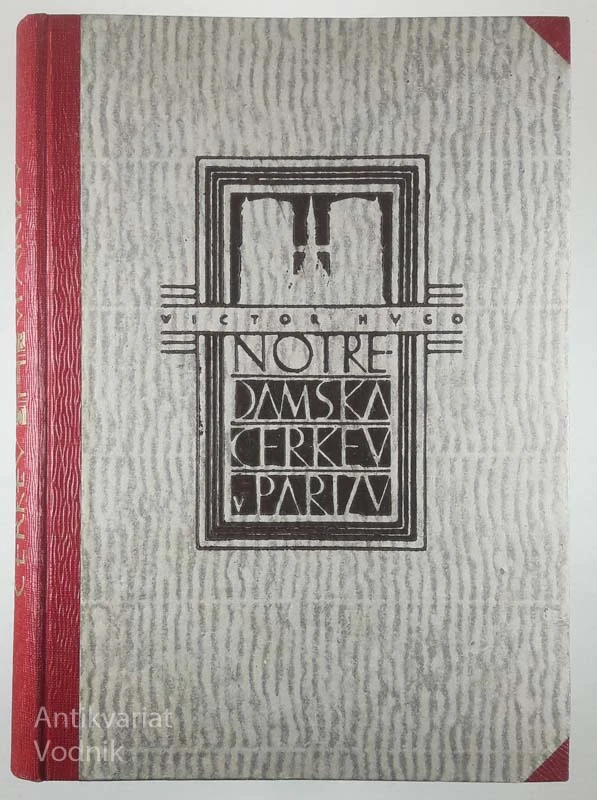 NOTREDAMSKA CERKEV V PARIZU, Victor Hugo