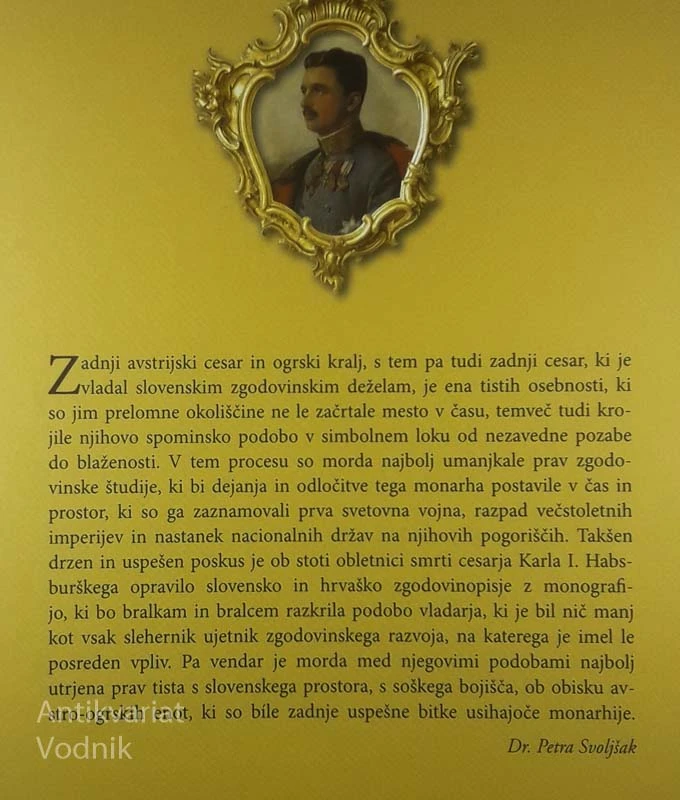 KAREL I.; ZADNJI SLOVENSKI CESAR, Gregor Antoličič (ur.)