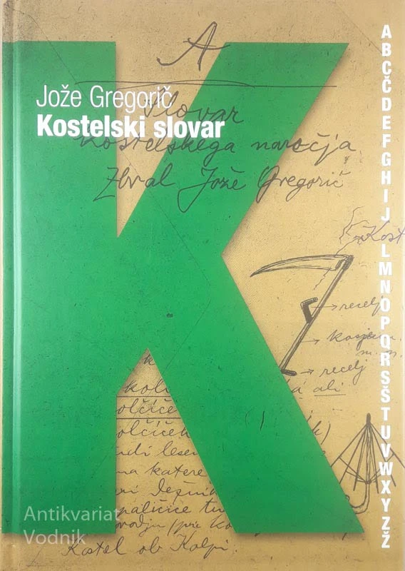KOSTELSKI SLOVAR, Jože Gregorič