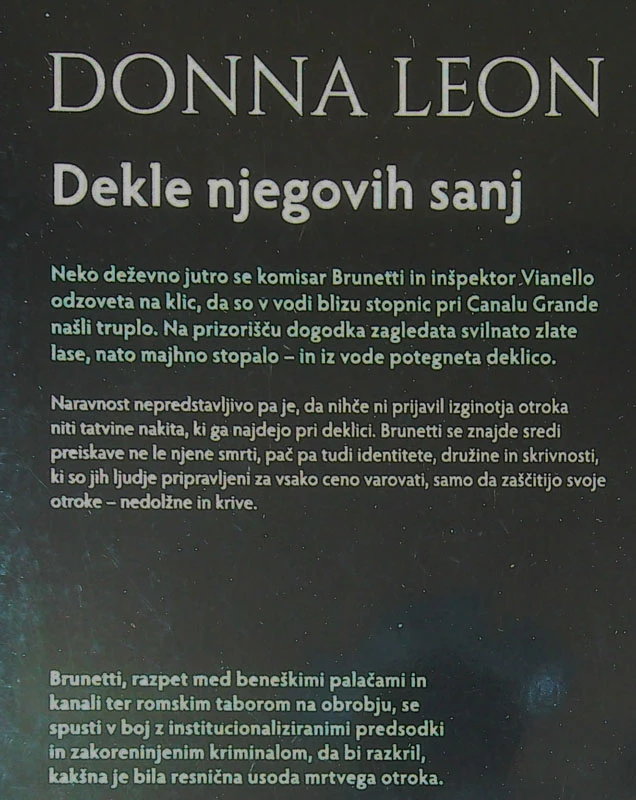 DEKLE NJEGOVIH SANJ, Donna Leon