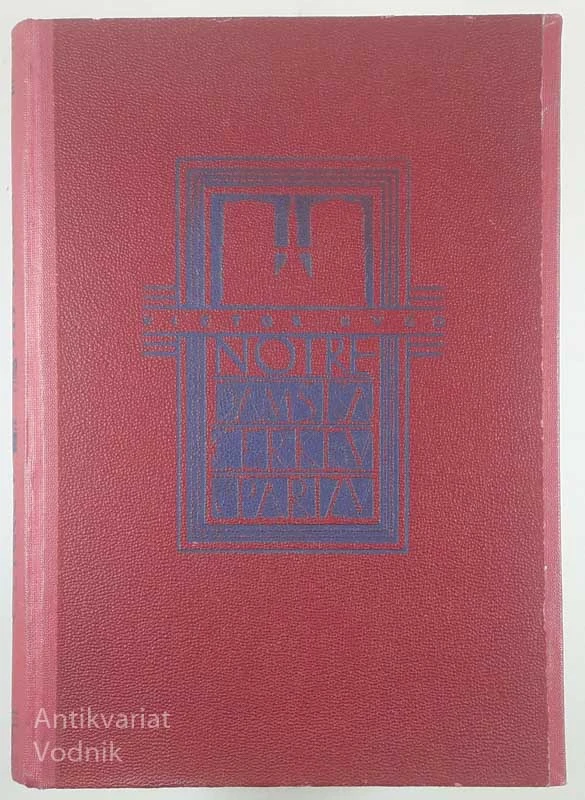 NOTREDAMSKA CERKEV V PARIZU, Victor Hugo