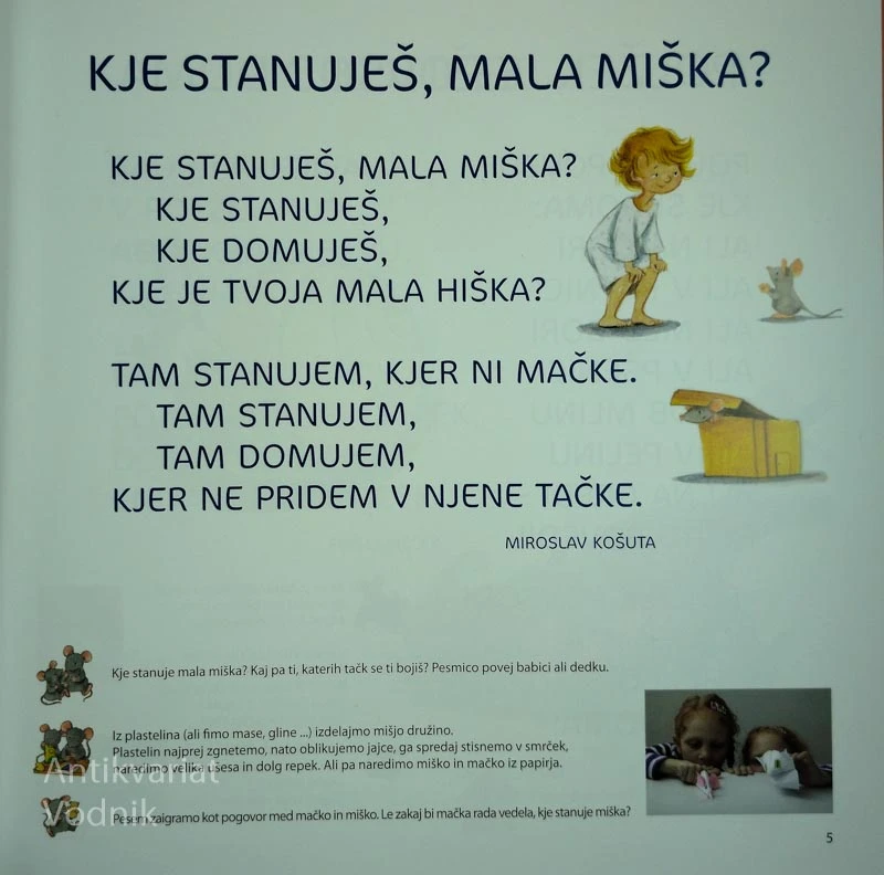 MIŠKA, KJE JE TVOJA HIŠKA?; MALA KNJIGA ZA PREDŠOLSKE OTROKE, Marija Grginič in Edi Majaron