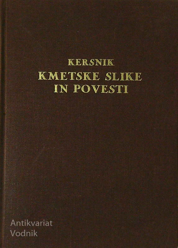 KMETSKE SLIKE IN POVESTI, Janko Kersnik