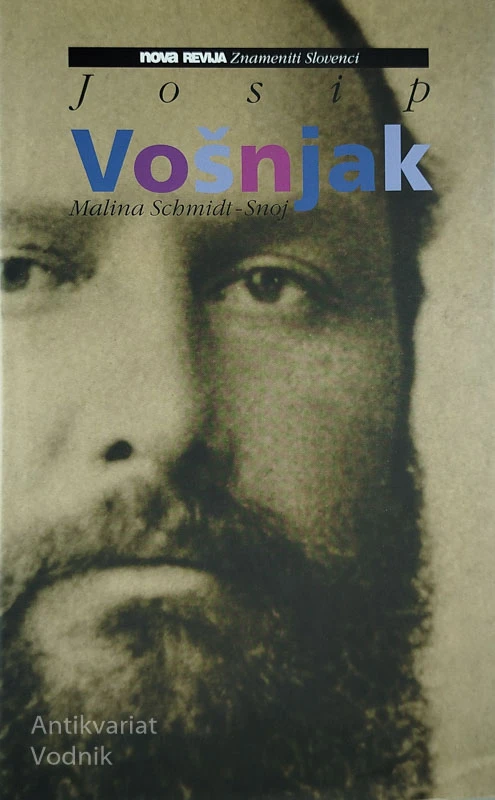 JOSIP VOŠNJAK, Malina Schmidt-Snoj
