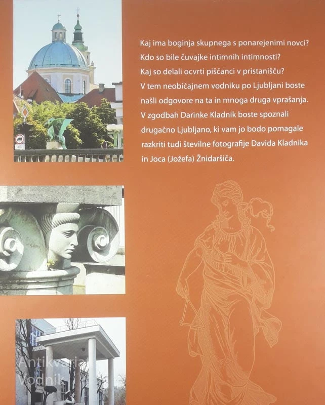 LJUBLJANA Z NOSTALGIJO, Darnika Kladnik