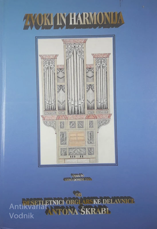ZVOKI IN HARMONIJA, Anton Škrabl