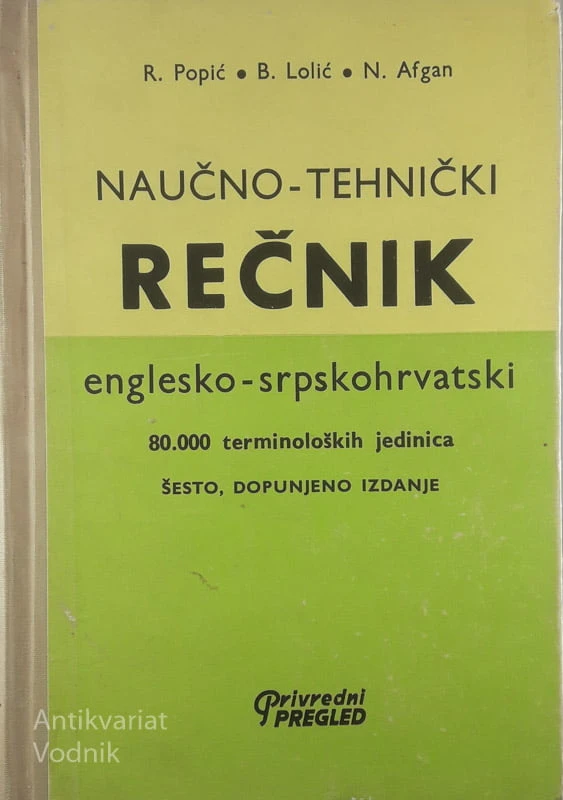 NAUČNO-TEHNIČKI REČNIK; ENGLESKO-SRPSKOHRVATSKI, več avtorjev