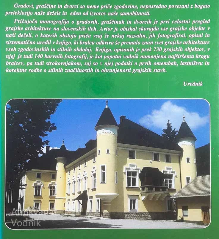 GRADOVI, GRAŠČINE IN DVORCI NA SLOVENSKEM, Ivan Jakič