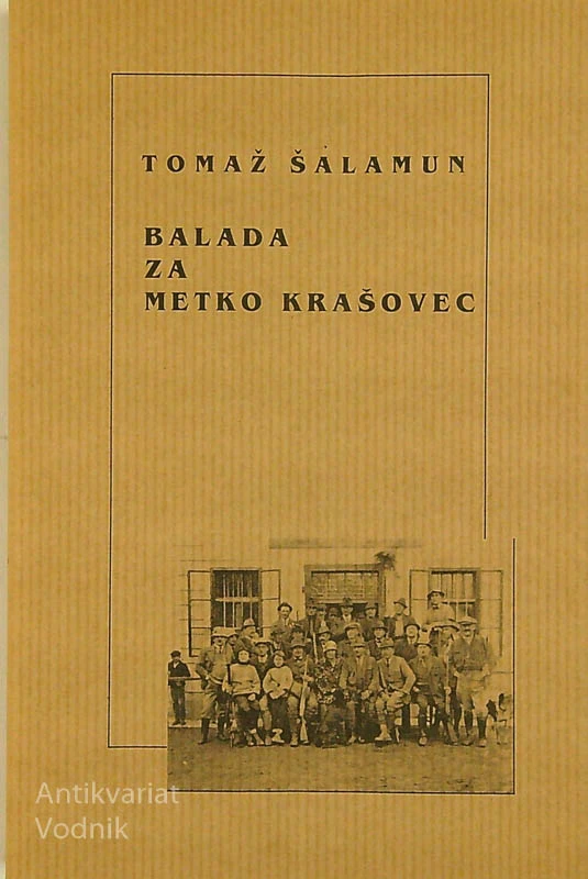 BALADA ZA METKO KRAŠOVEC, Tomaž Šalamun