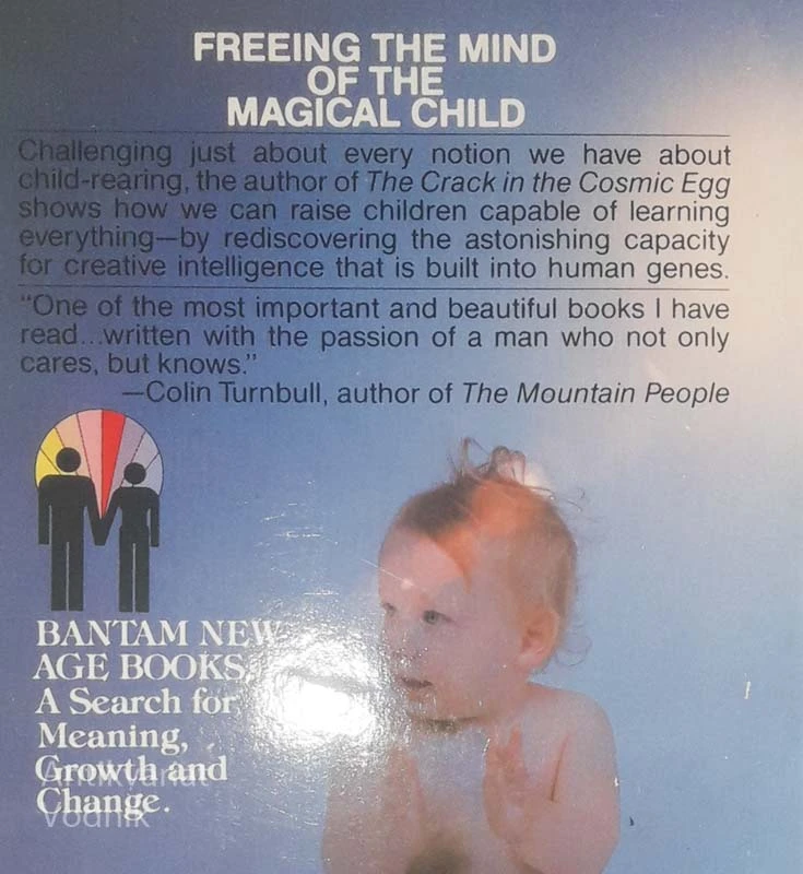 MAGICAL CHILD, Joseph Chilton Pearce