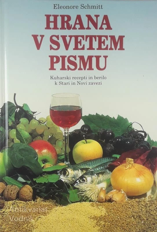 HRANA V SVETEM PISMU, Eleonore Schmitt