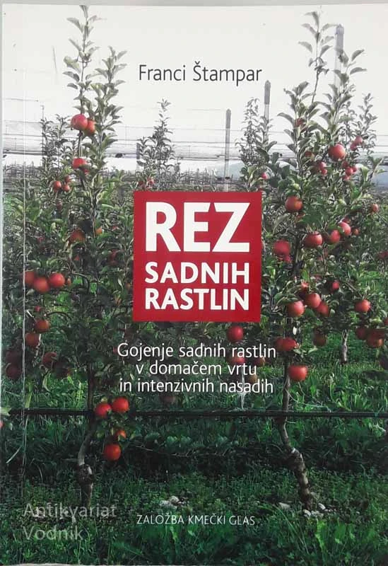 REZ SADNIH RASTLIN, Franci Štampar