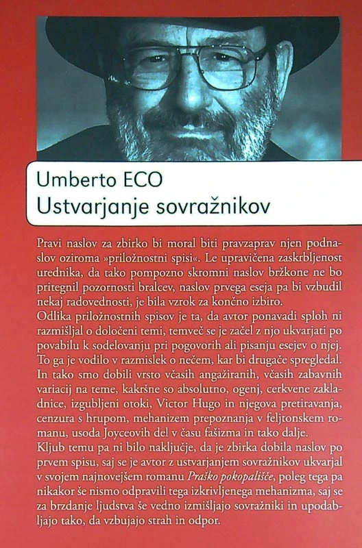 USTVARJANJE SOVRAŽNIKOV, Umberto Eco