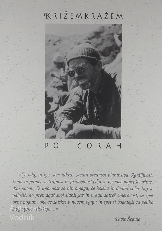 KRIŽEMKRAŽEM PO GORAH, Pavle Šegula
