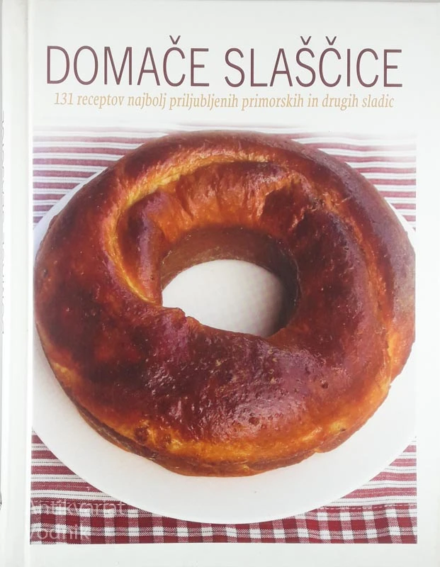 DOMAČE SLAŠČICE, več avtorjev