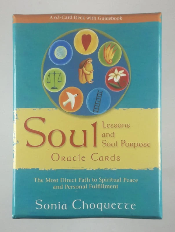 SOUL LESSONS AND SOUL PURPOSE, Sonia Choquette