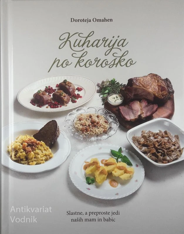 KUHARIJA PO KOROŠKO, Doroteja Omahen