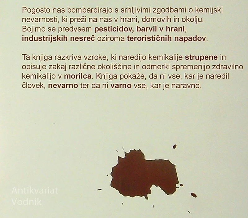 PARADOKS STRUPA; KEMIKALIJE KOT PRIJATLEJI IN SOVRAŽNIKI, John Timbrell