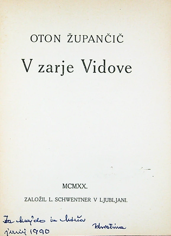 V ZARJI VIDOVE, Oton Župančič