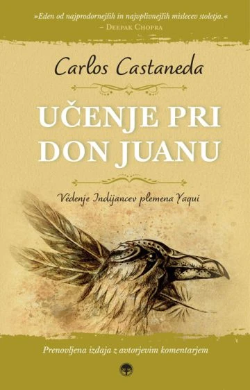 Učenje pri don Juanu; Védenje Indijancev plemena Yaqui, Carlos Castaneda
