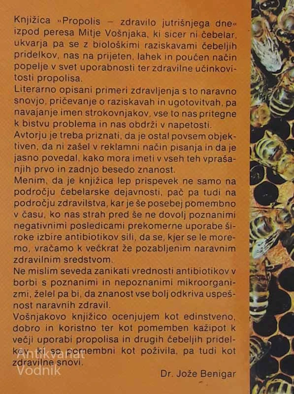 PROPOLIS, Zdravilo jutrišnjega dne Mitja Vošnjak