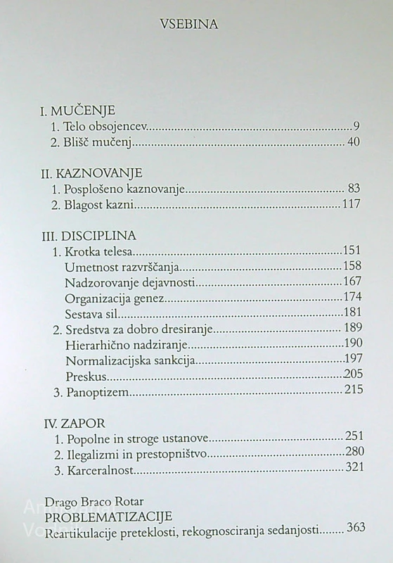 NADZOROVANJE IN KAZNOVANJE, NASTANEK ZAPORA, Michel Foucault
