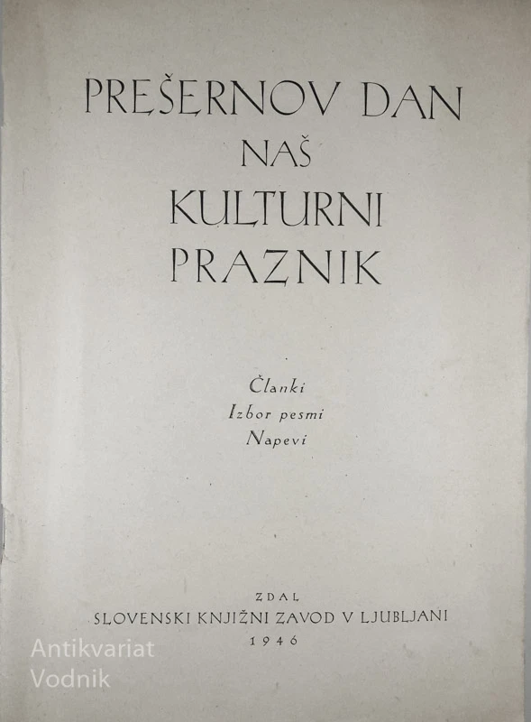 PREŠERNOV DAN, NAŠ KULTURNI PRAZNIK