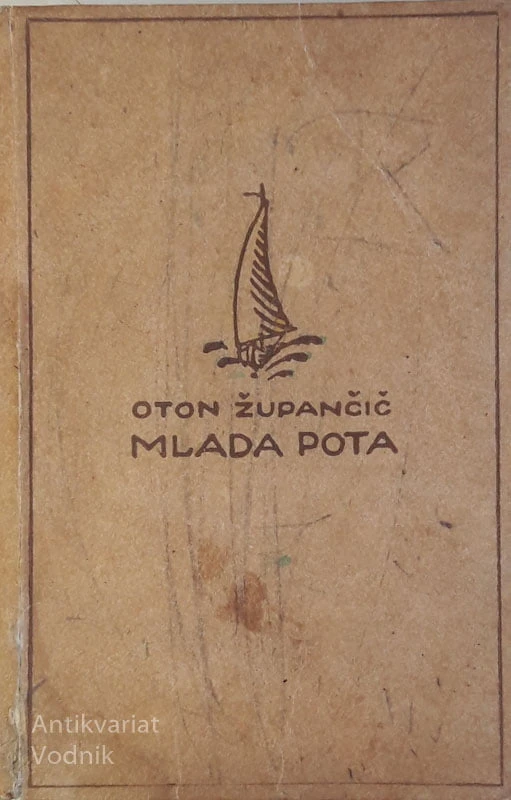 Oton Župančič, MLADA POTA