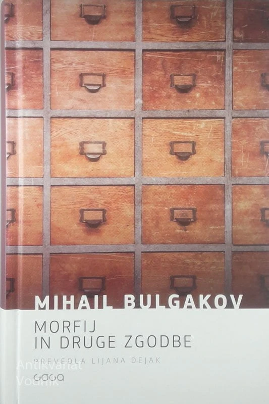 MORFIJ IN DRUGE ZGODBE, Mihail Bulgakov