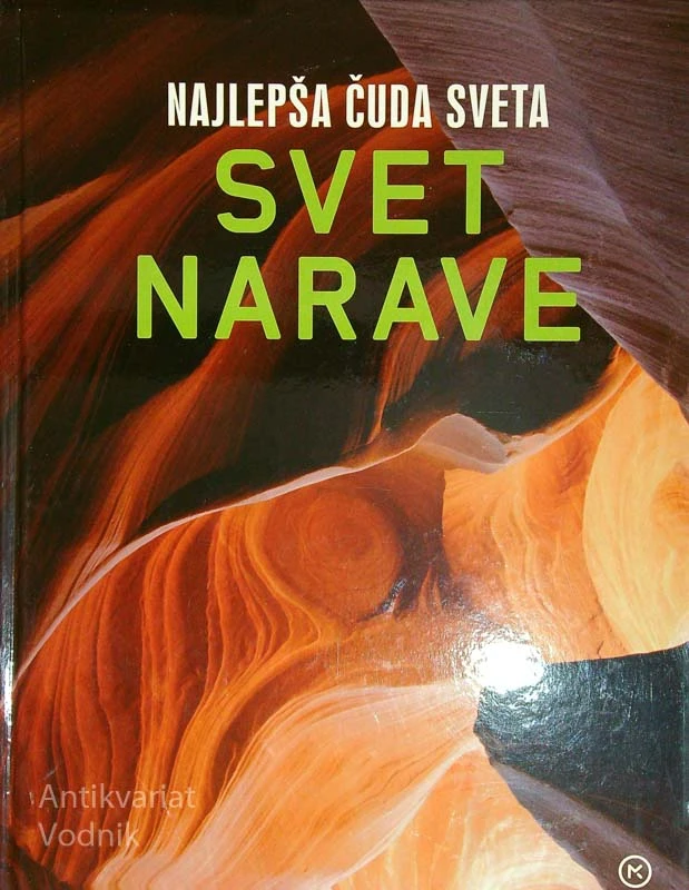 NAJLEPŠA ČUDA SVETA; SVET NARAVE