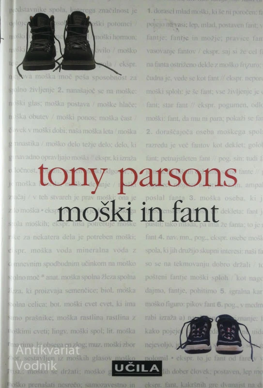 MOŠKI IN FANT, Tony Parsons