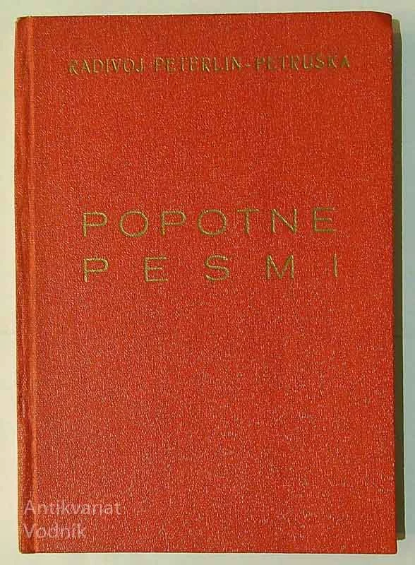 POPOTNE PESMI, Radivoj Peterlin-Petruška