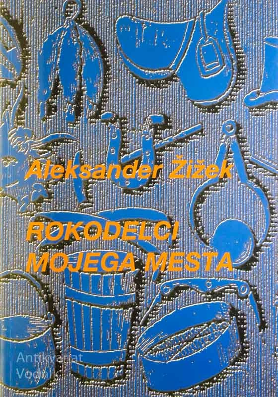 ROKODELCI MOJEGA MESTA, Aleksander Žižek