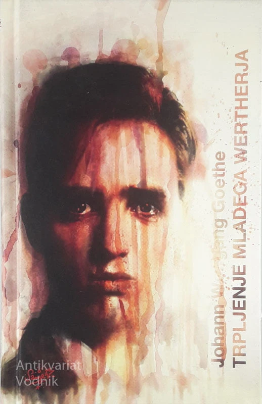TRPLJENJE MLADEGA WERTHERJA, Johann Wolfgang von Goethe