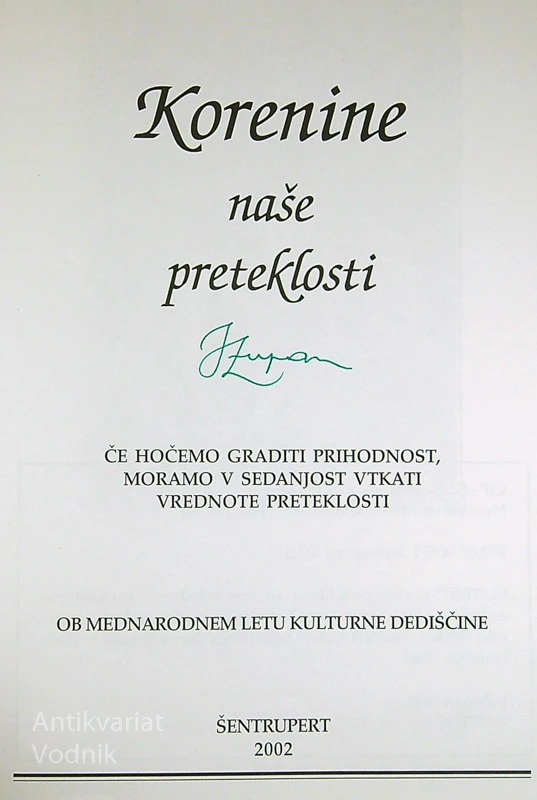 KORENINE NAŠE PRETEKLOSTI, S. Ruprecht